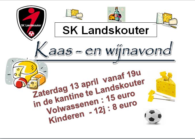 affiche van de kaas- en wijnavond van SK Landskouter op 13 april