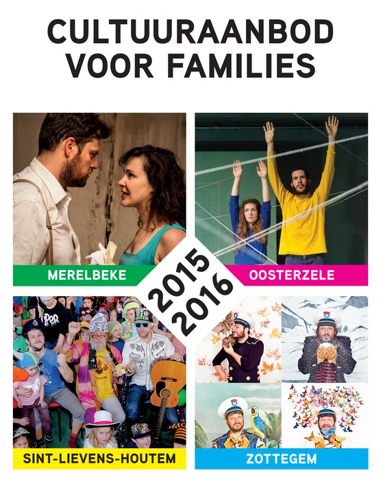 De brochure bundelt het cultuuraanbod voor families van Oosterzele, Merelbeke, Zottegem en Sint-Lievens-Houtem (klik op de brochure om ze te downloaden)